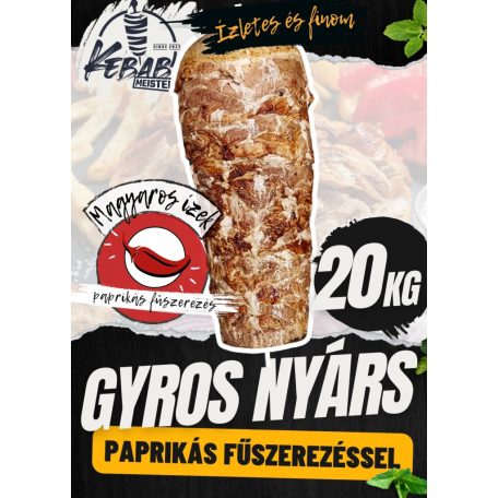 Kebab Meister - GYROS sertés nyárs  [MAGYAROS] [20kg]