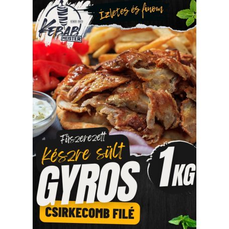 Kebab Meister - GYROS készre sült  csirke [1kg]