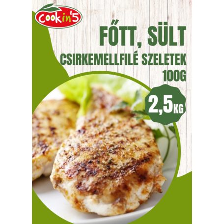 Cookin5 - Főtt, sült csirkemellfilé szeletek 100g [2.5kg]