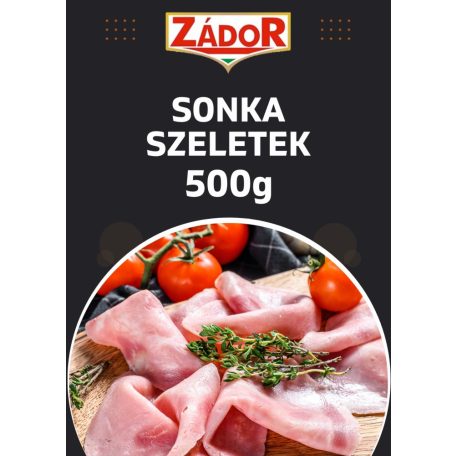Zádor-hús sonka szeletek [500g]